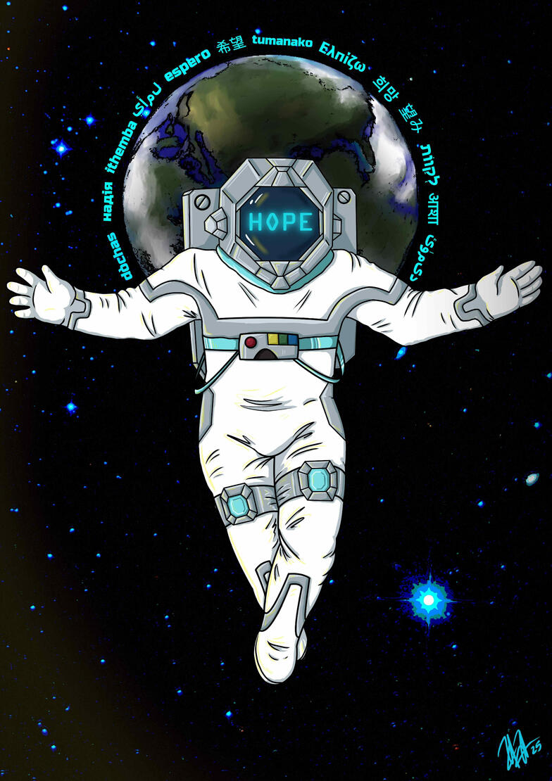 An astronaut floats in space in a Christ0like pose. Their helmet visor displays the word "Hope." Earth floats behind them like a halo, surrounded by the word for 'Hope' in multiple languages.