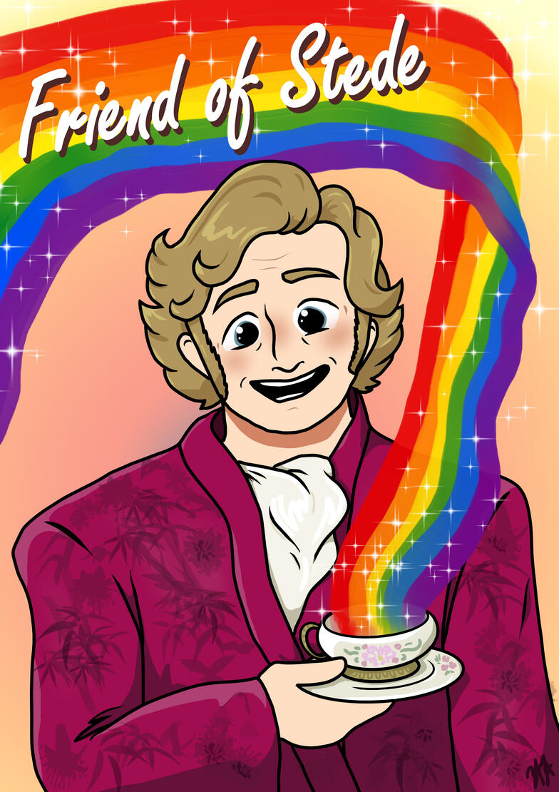 Stede Bonnet (Rhys Darby version from Our Flag Means Death) holding a teacup from which a rainbow is pouring. Text reads "Friend of Stede."
